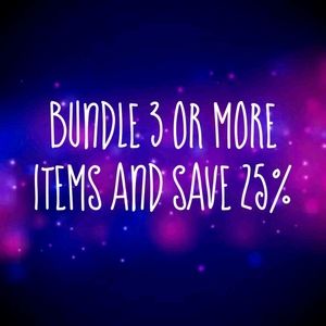 Bundle 3 or more items and save 25%!